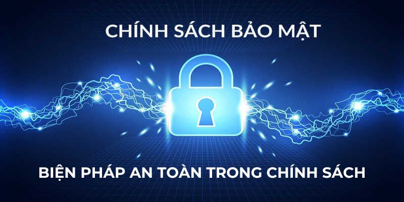 Những phương pháp giúp bảo vệ an toàn trong chính sách bảo mật U888